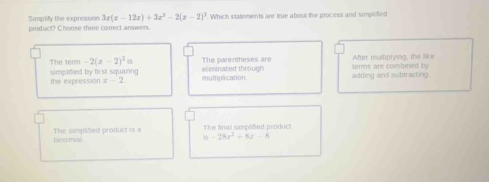 simplify the expression $3x(x - 12x)+3x^{2}-2(x - 2)^{2}$. which statem…