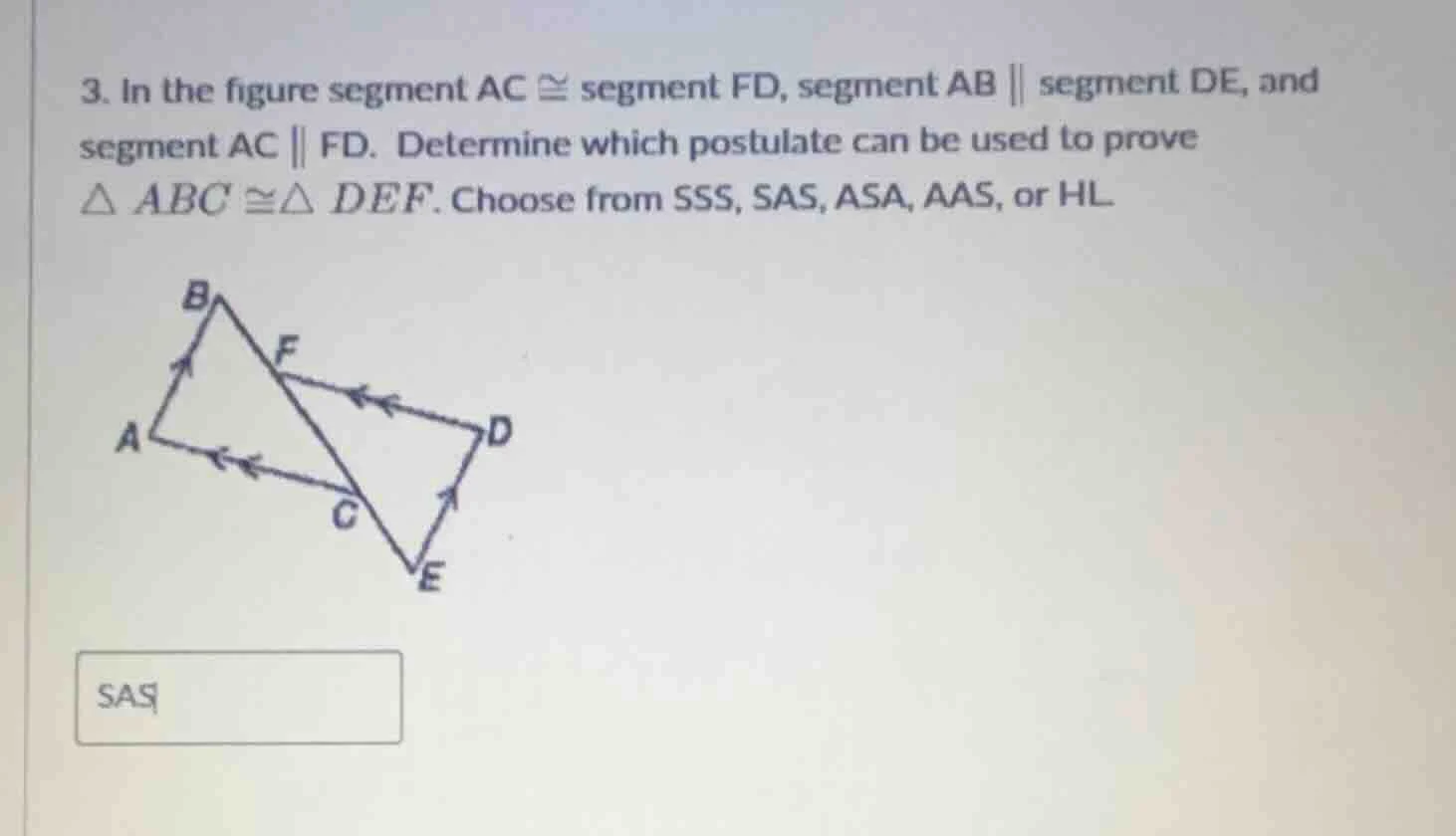 3. in the figure segment $ac \\cong$ segment $fd$, segment $ab \\parall…