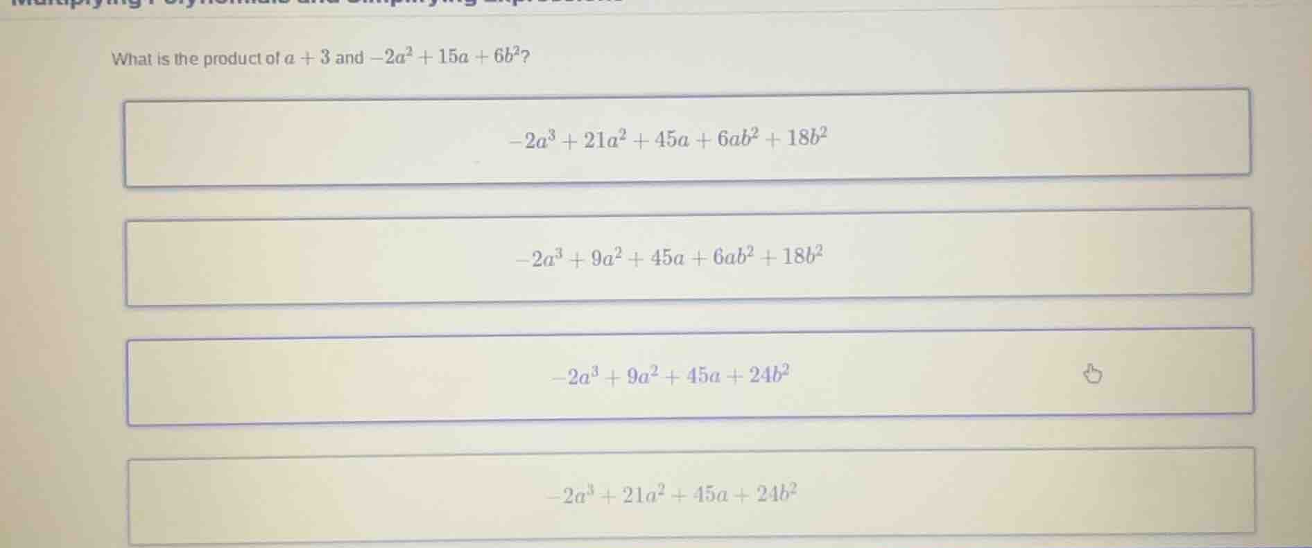what is the product of $a + 3$ and $-2a^2 + 15a + 6b^2$? $-2a^3 + 21a^2…