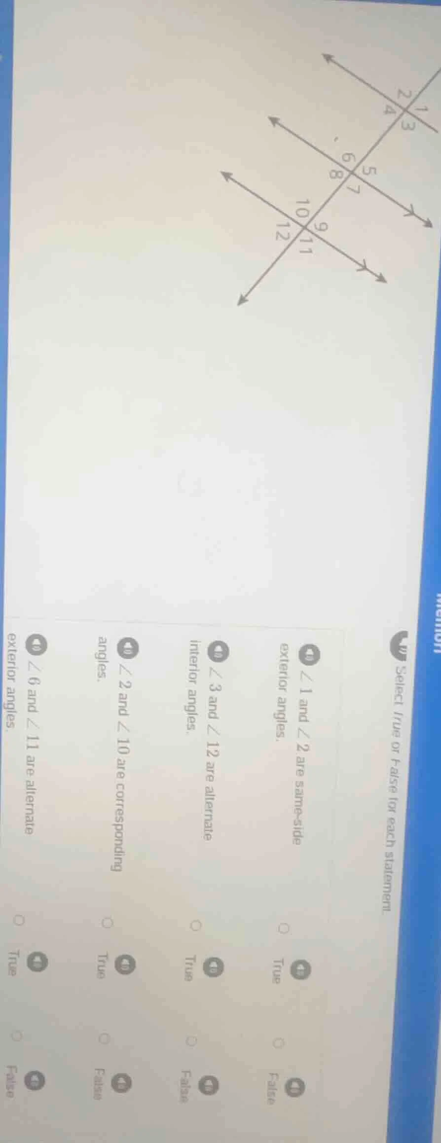 select true or false for each statement.1. $angle 1$ and $angle 2$ are …