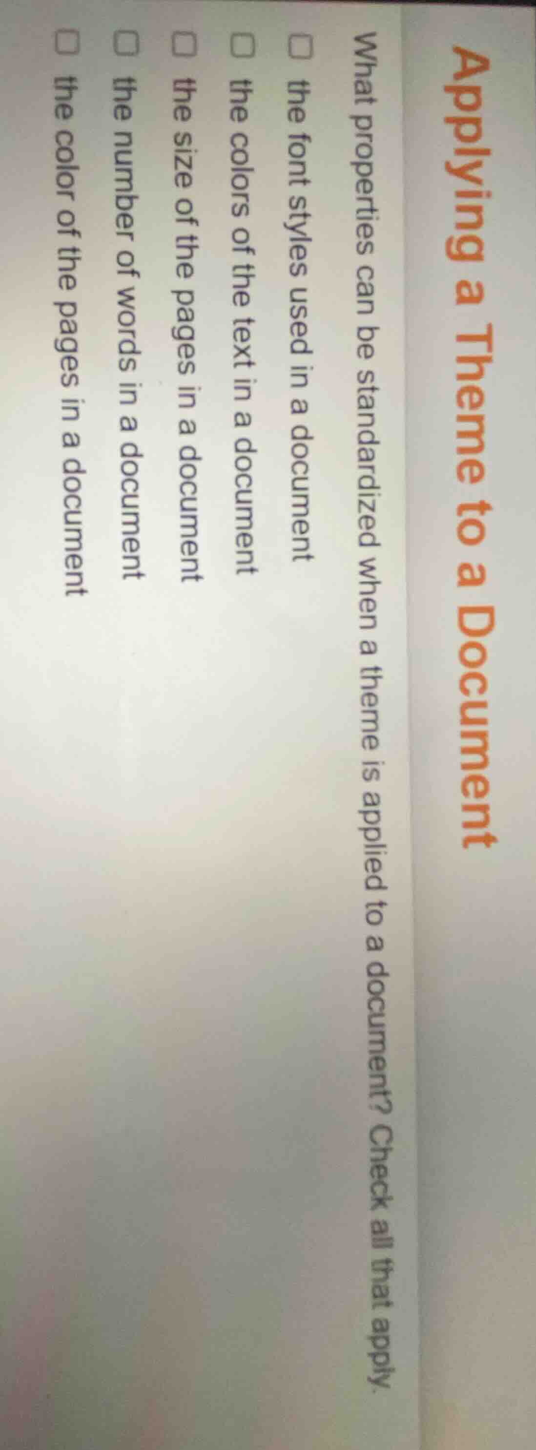 applying a theme to a document what properties can be standardized when…