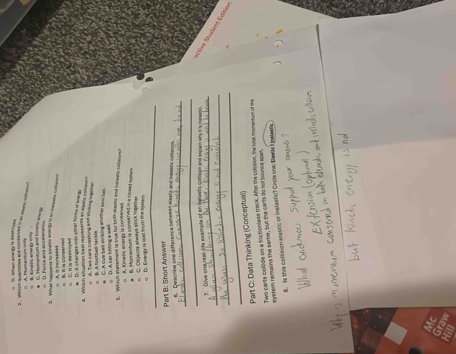 2. which quantities are conserved in an elastic collision?o a. momentum…