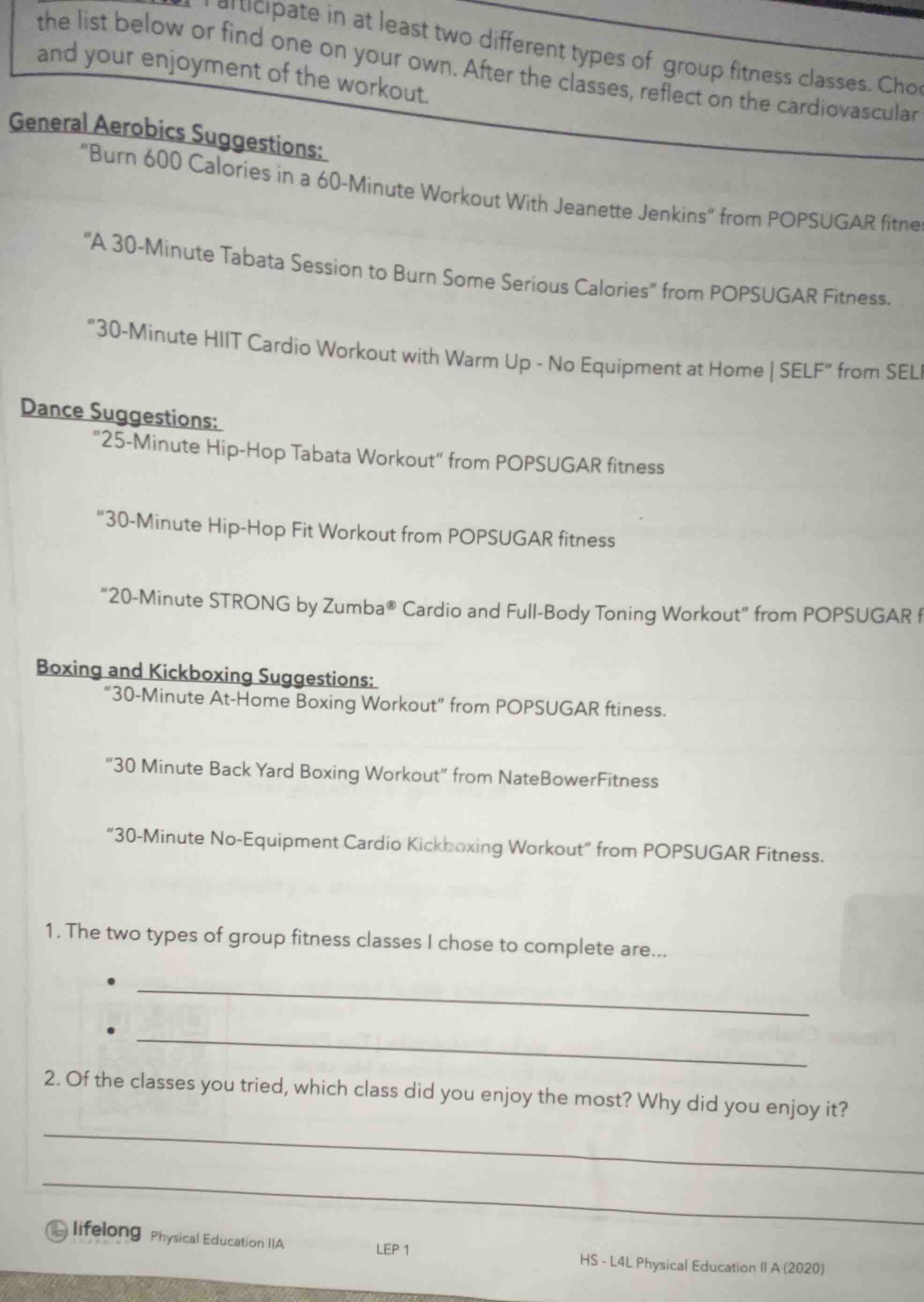 participate in at least two different types of group fitness classes. c…