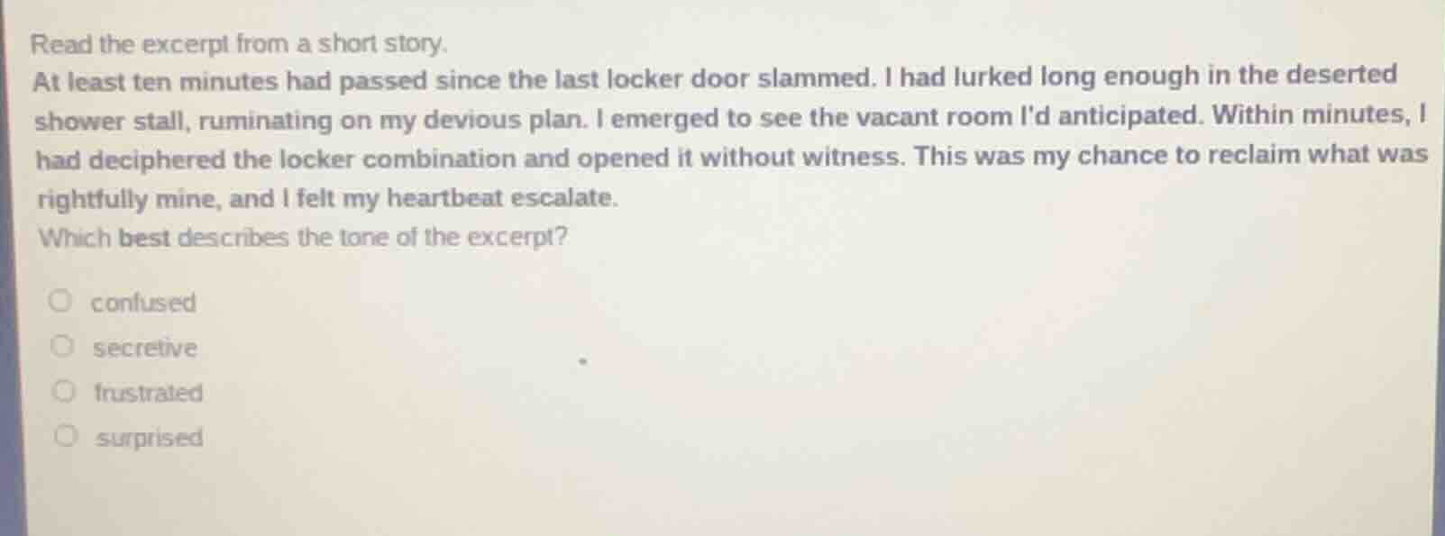 read the excerpt from a short story. at least ten minutes had passed si…