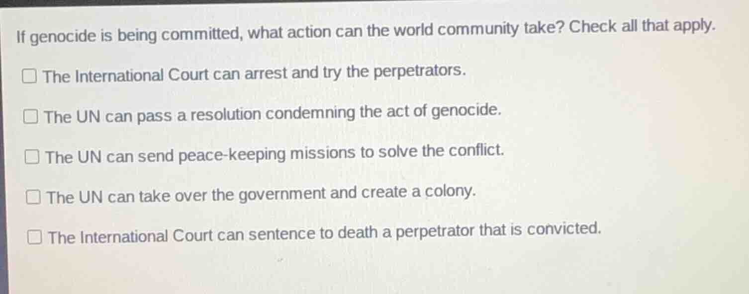 if genocide is being committed, what action can the world community tak…