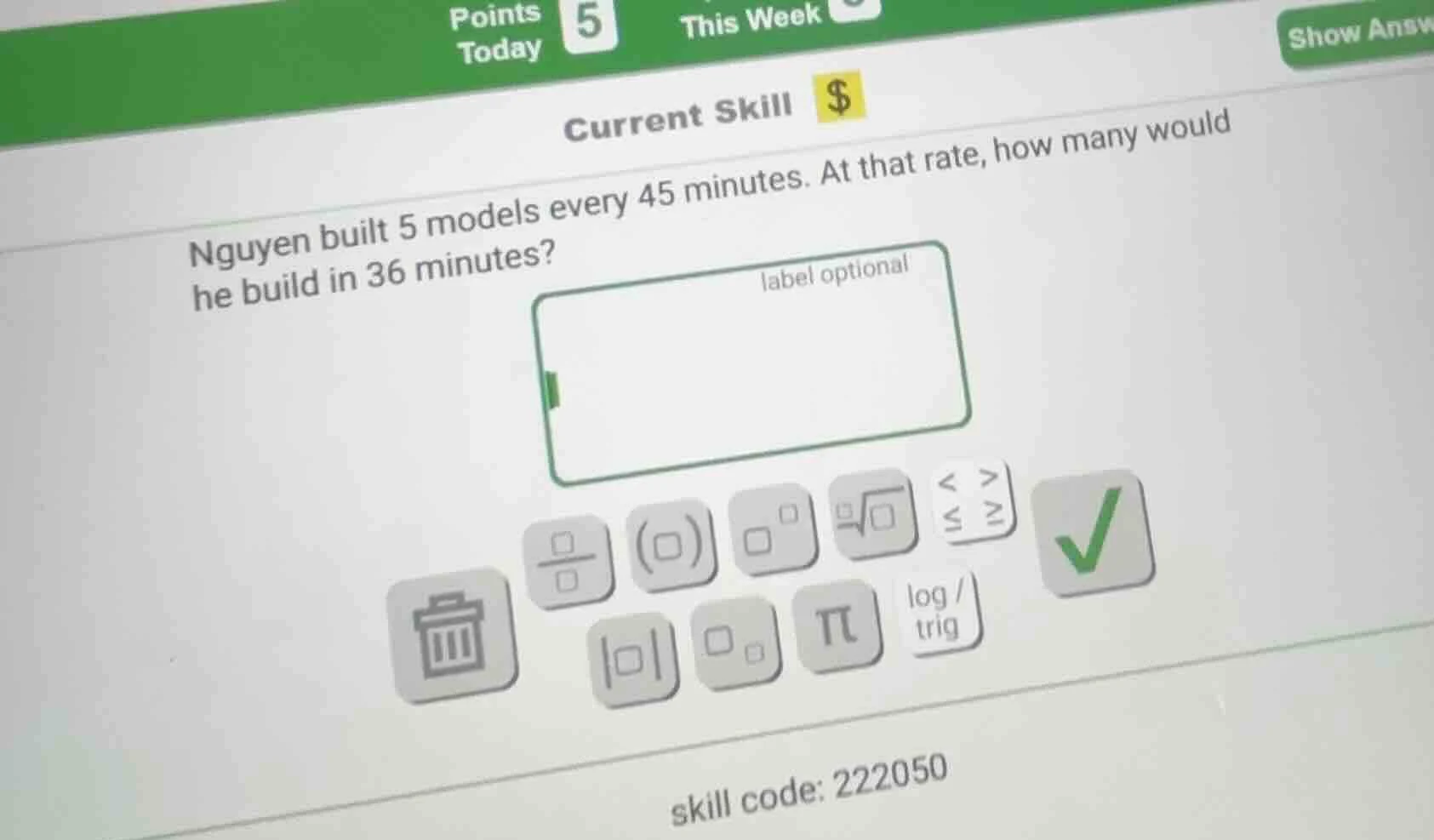 points today 5 this week current skill $$$ nguyen built 5 models every …