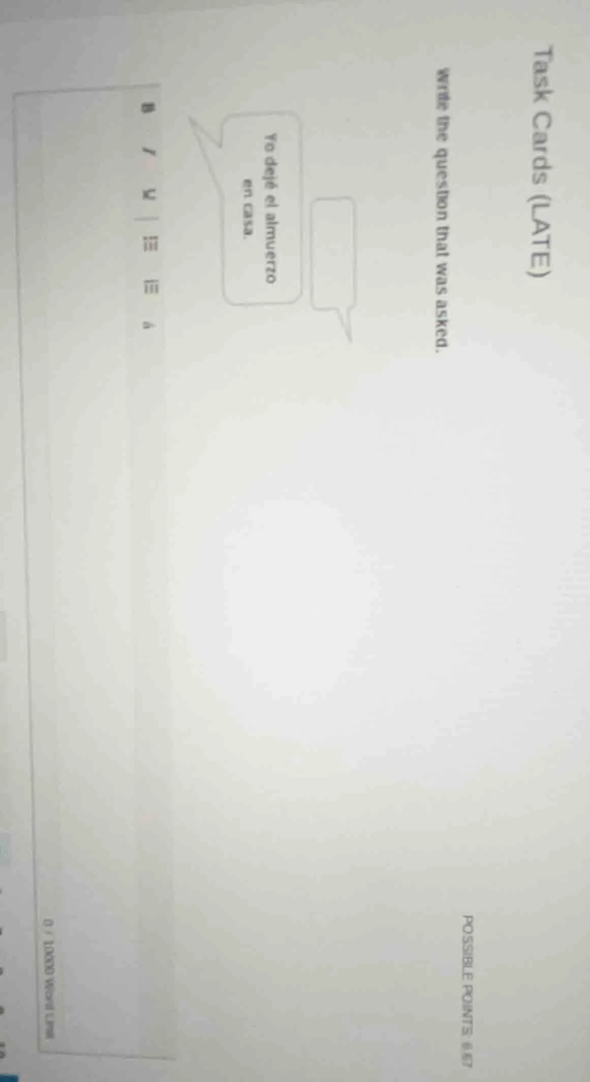 task cards (late)write the question that was asked.possible points 6.67…