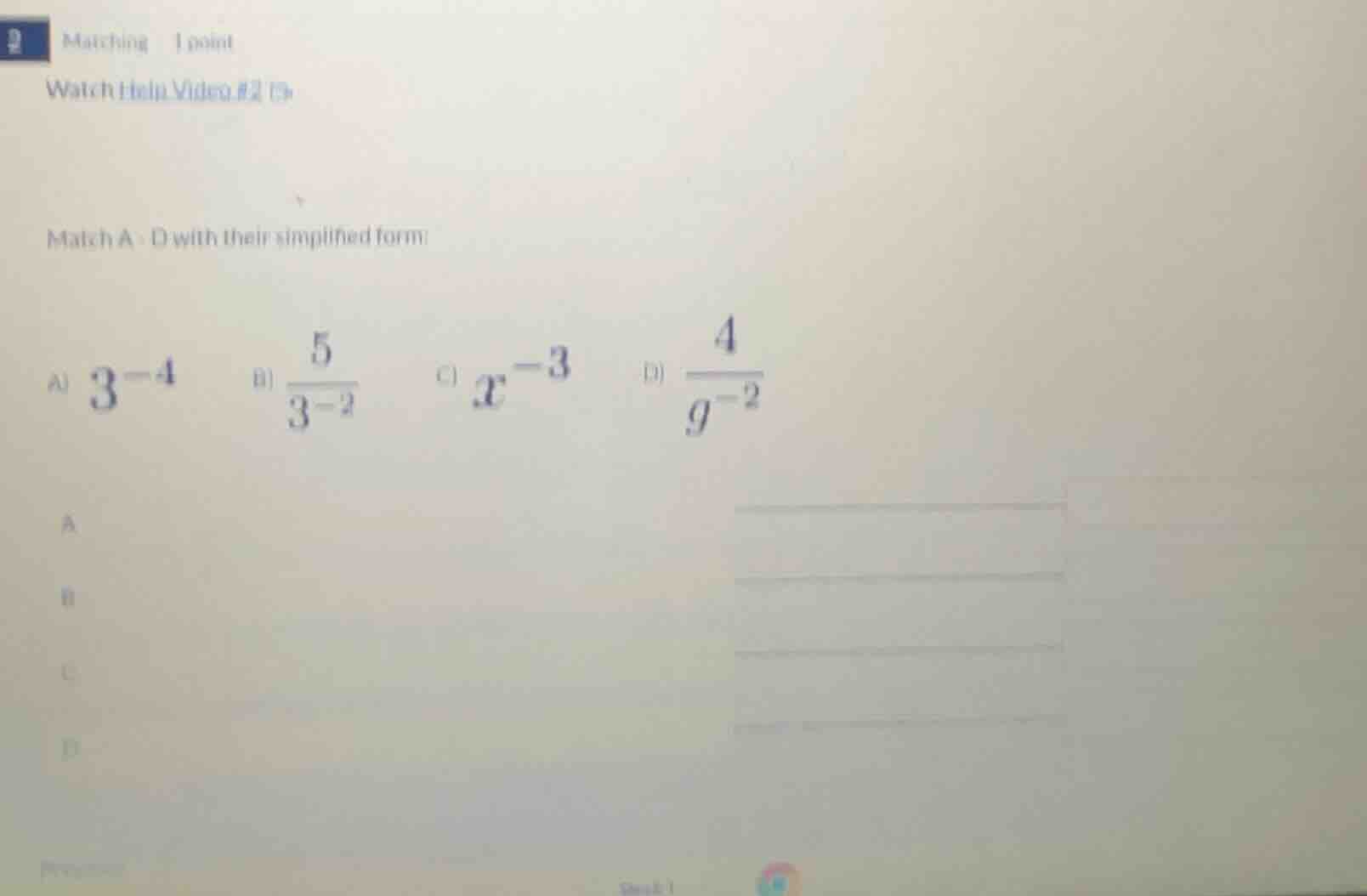 2 matching 1 point watch help video #2 match a - d with their simplifie…