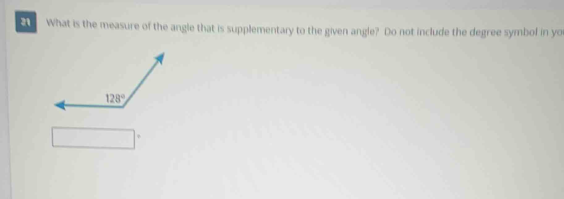 what is the measure of the angle that is supplementary to the given ang…