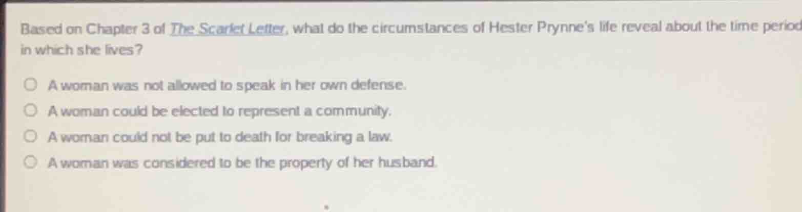 based on chapter 3 of the scarlet letter, what do the circumstances of …