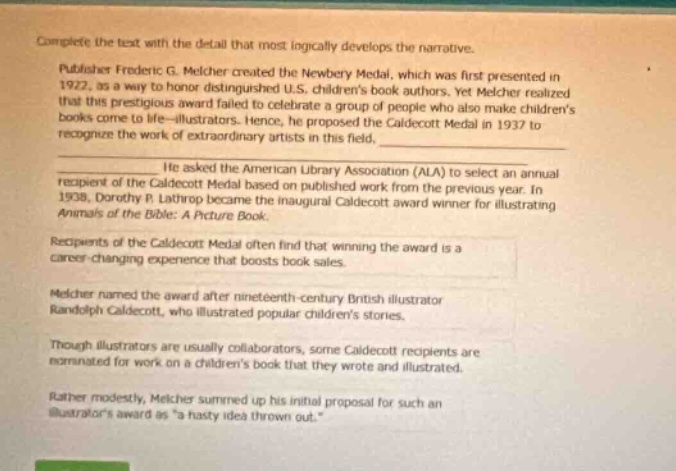 complete the text with the detail that most logically develops the narr…