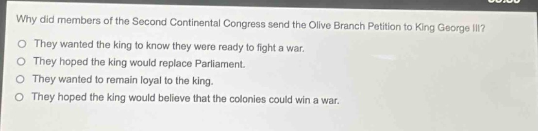 why did members of the second continental congress send the olive branc…