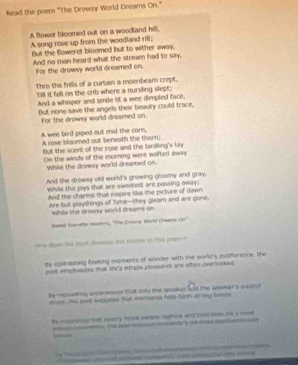 read the poem \the drowsy world dreams on.\ a flower bloomed out on a w…