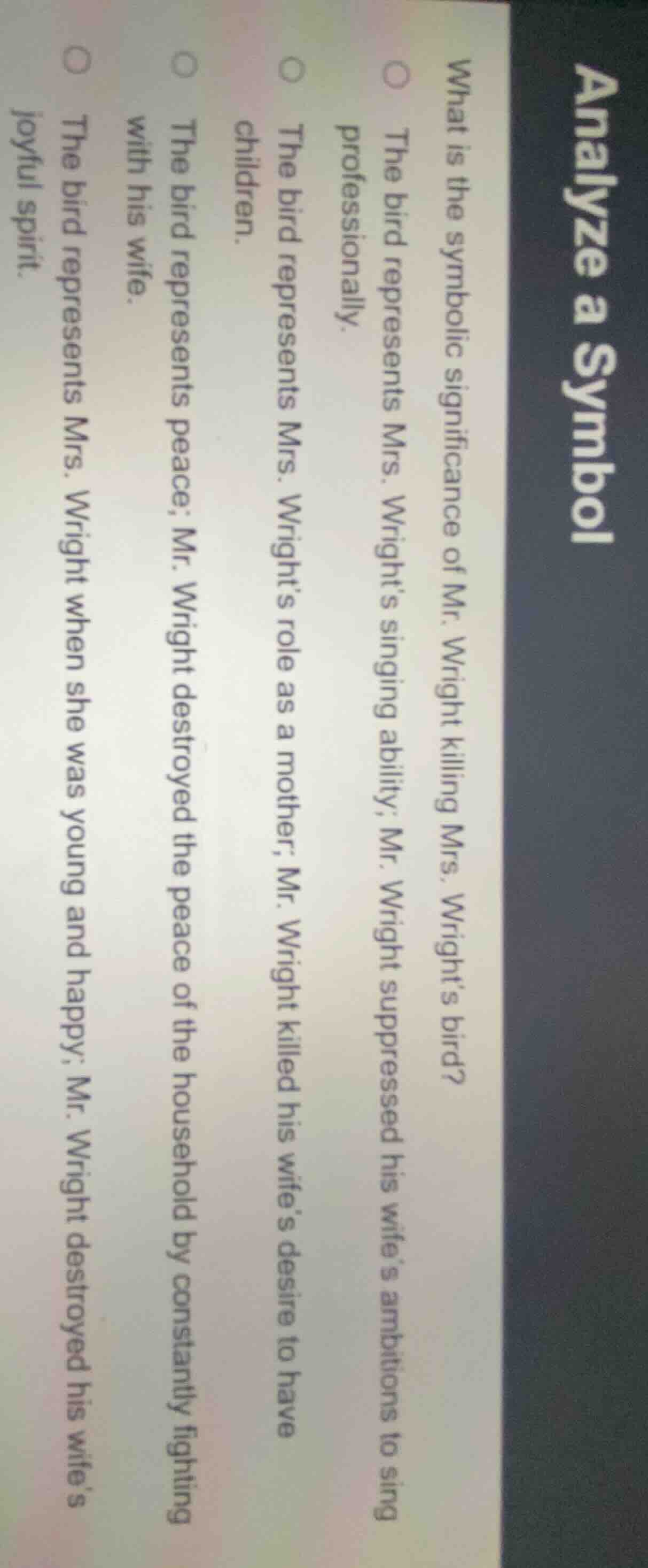 analyze a symbol what is the symbolic significance of mr. wright killin…
