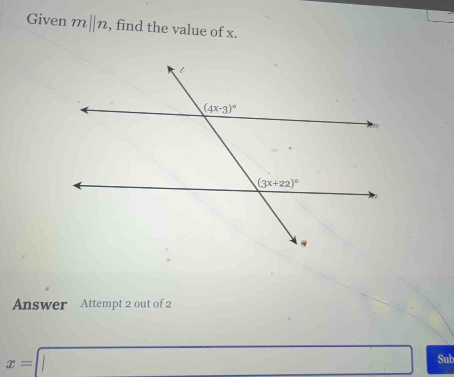 given $m\\parallel n$, find the value of x. $(4x-3)^\\circ$ $(3x+22)^\\…
