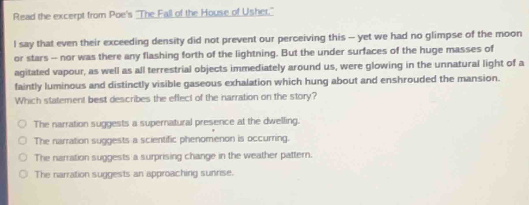 read the excerpt from poes the fall of the house of usher.i say that ev…