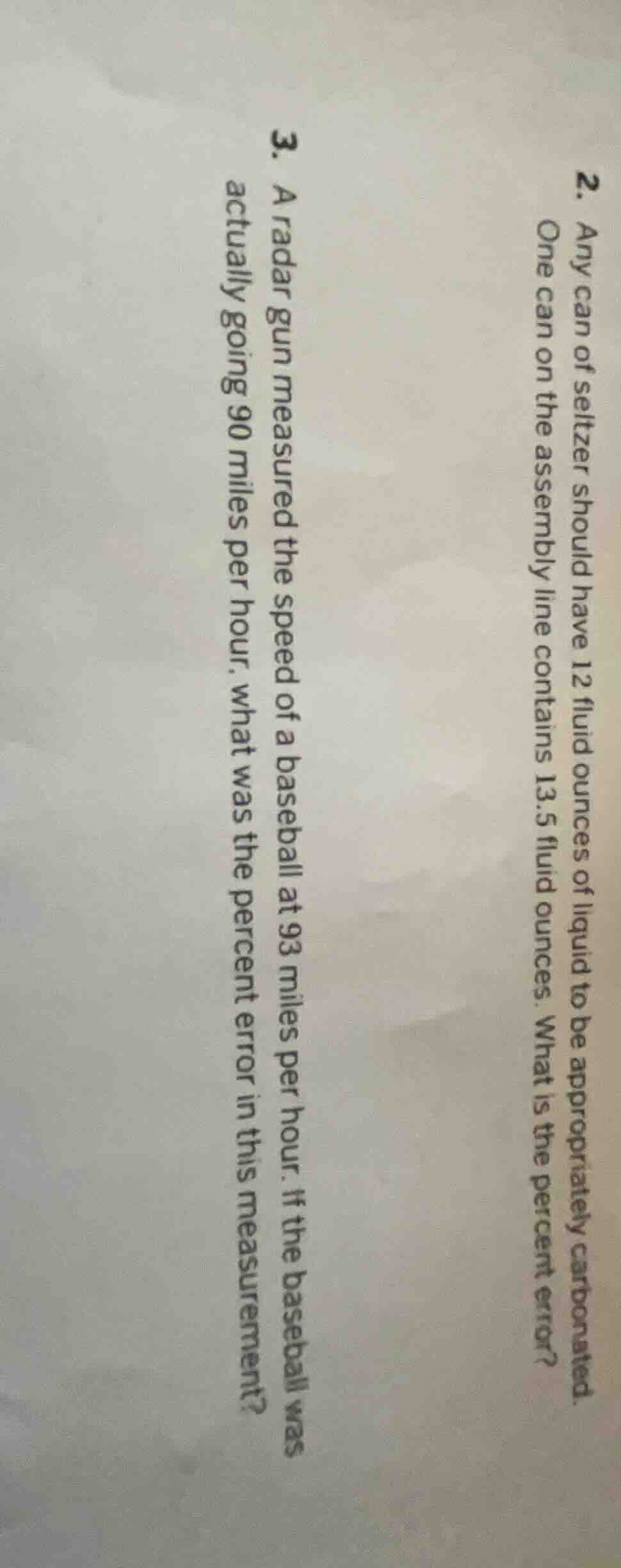 2. any can of seltzer should have 12 fluid ounces of liquid to be appro…