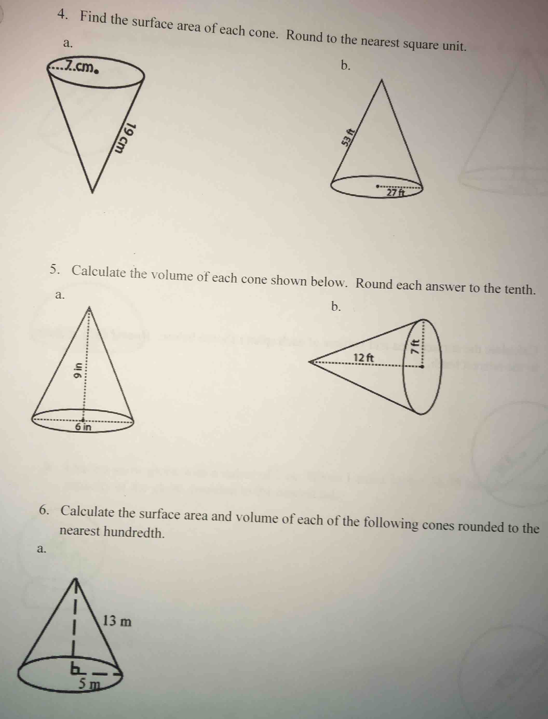4. find the surface area of each cone. round to the nearest square unit…