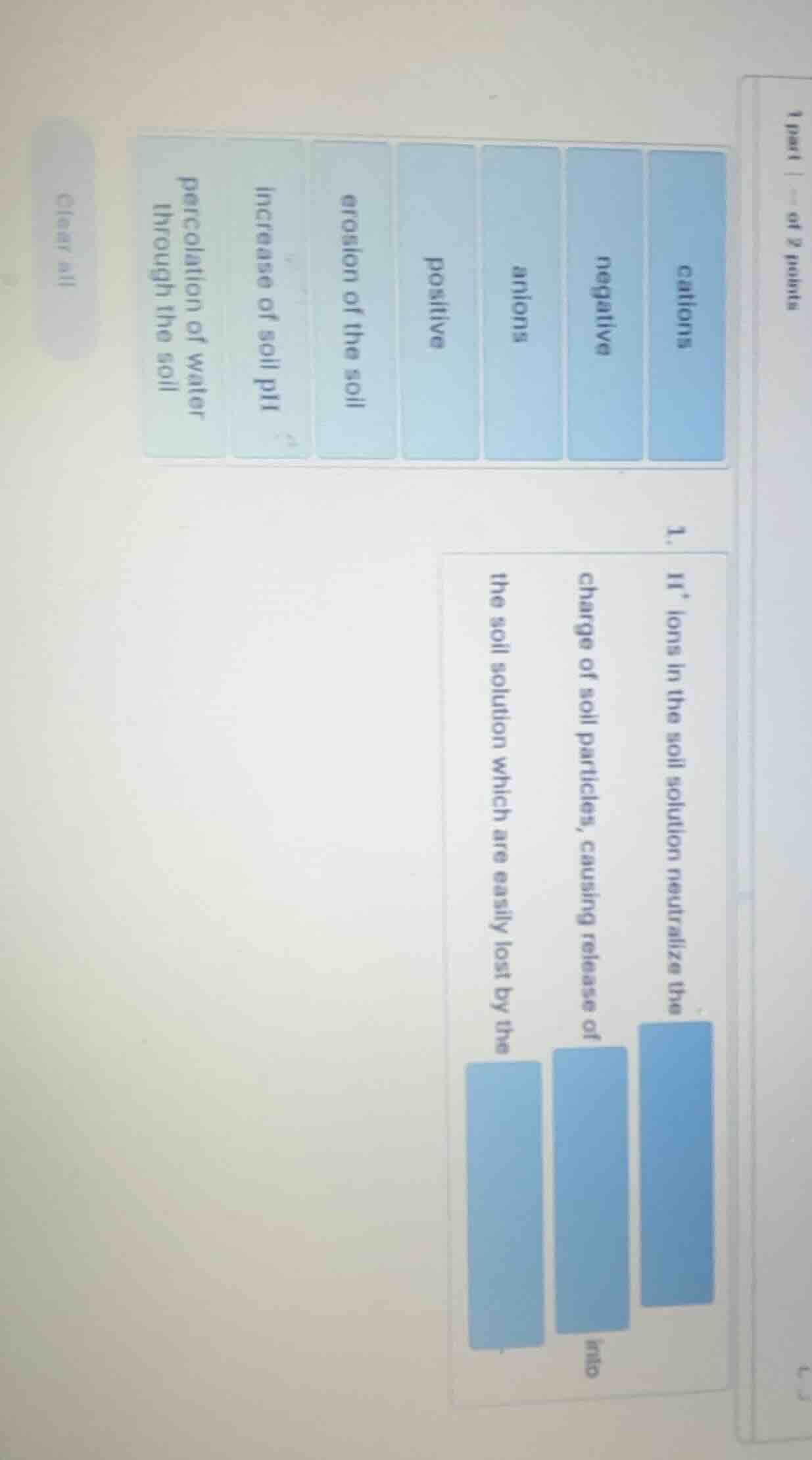 1 part | -- of 2 points 1. h⁺ ions in the soil solution neutralize the …