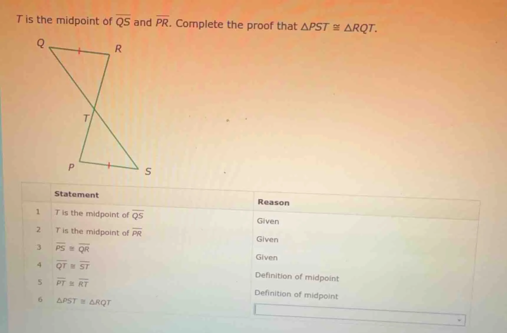 t is the midpoint of $overline{qs}$ and $overline{pr}$. complete the pr…