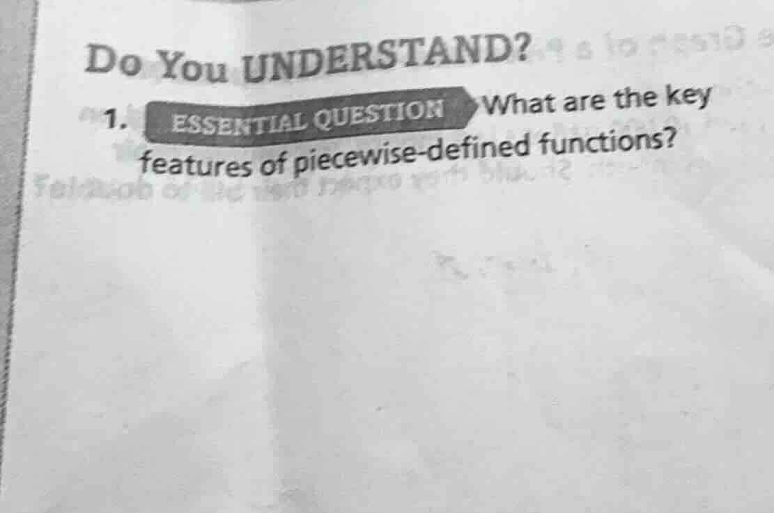 do you understand? 1. essential question what are the key features of p…