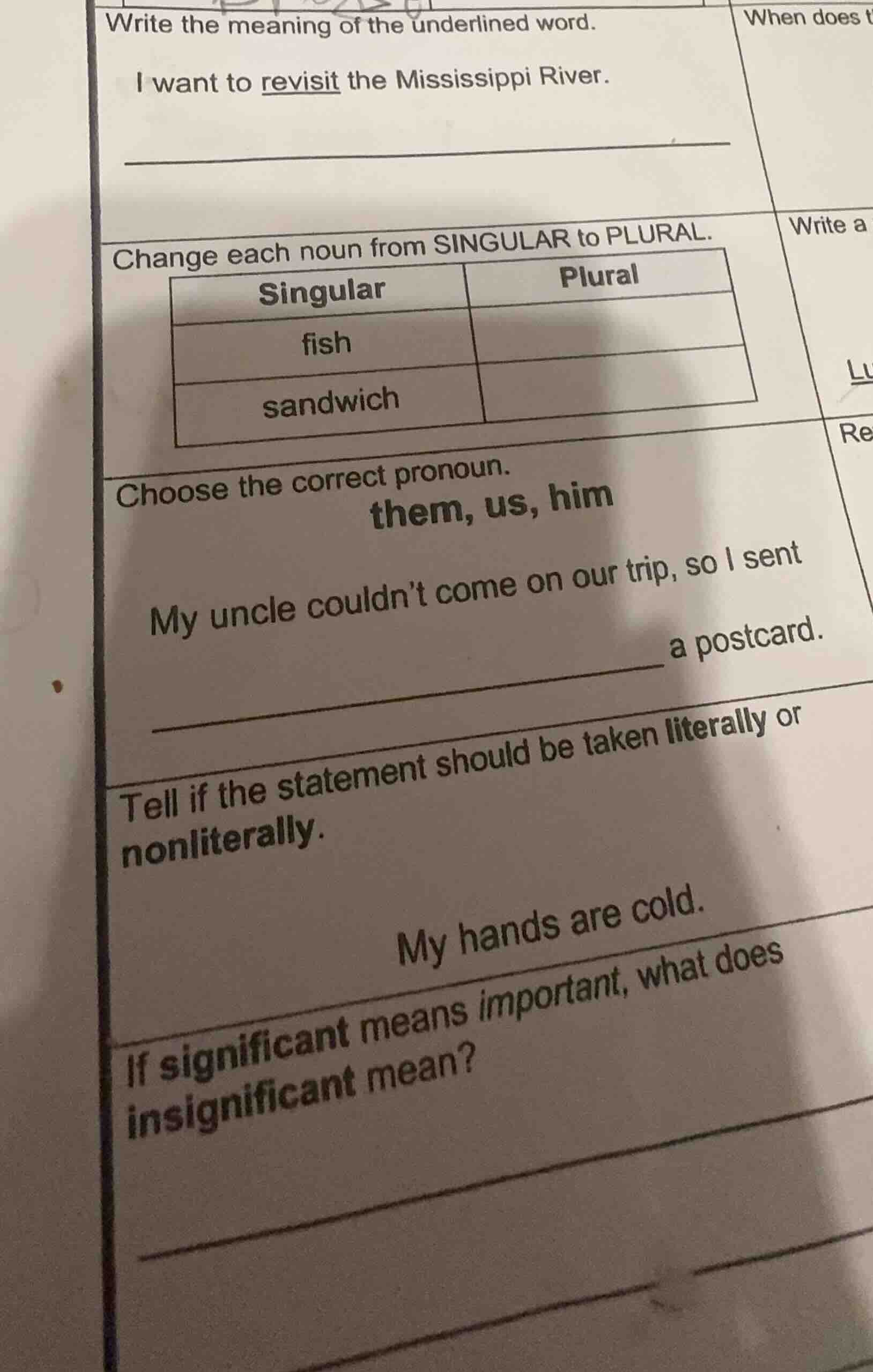 write the meaning of the underlined word. i want to revisit the mississ…