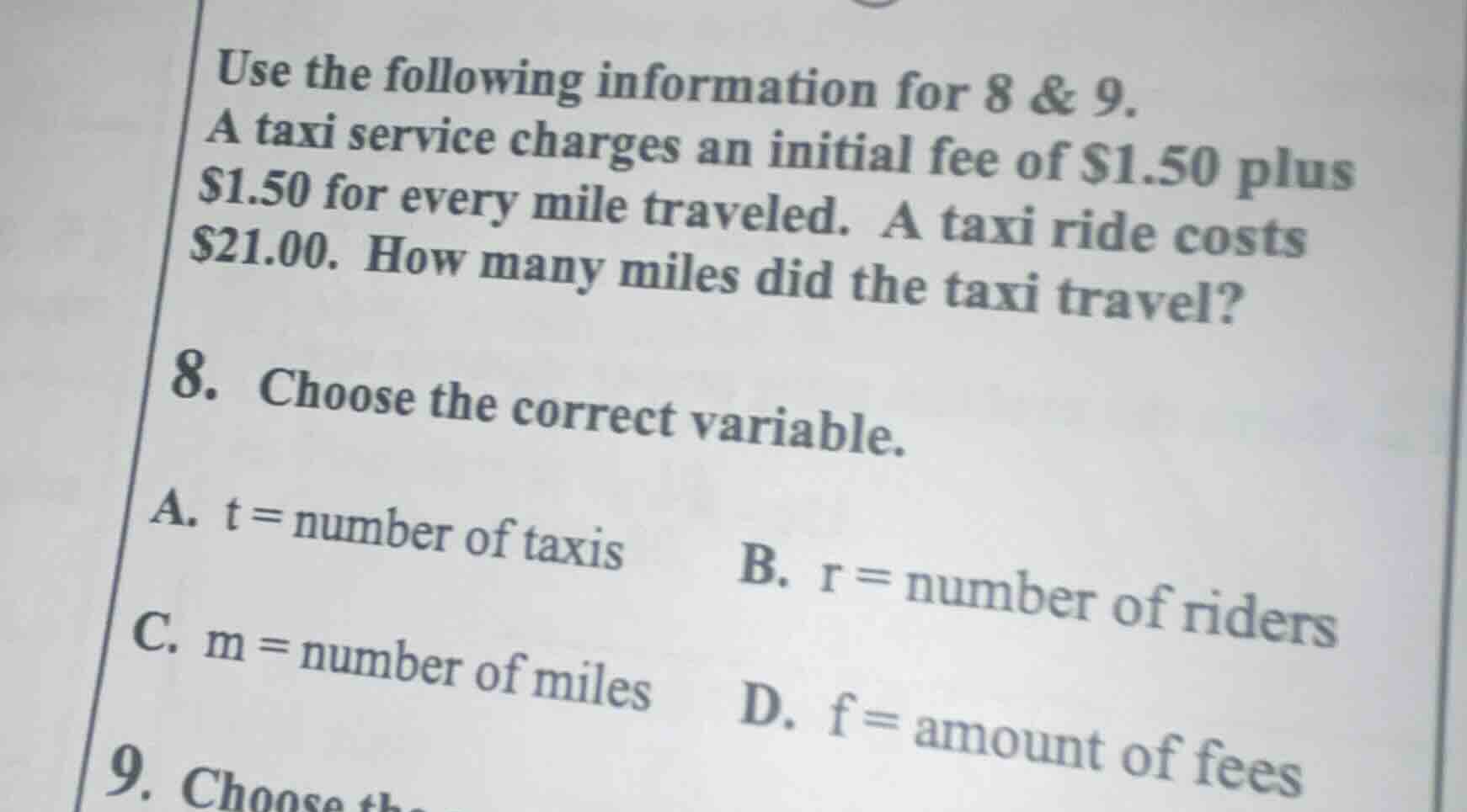 use the following information for 8 & 9. a taxi service charges an init…