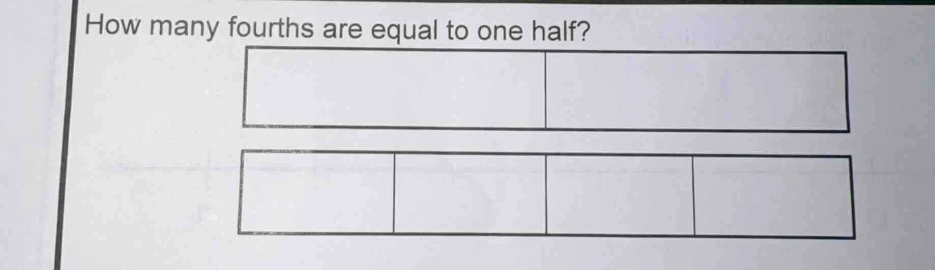 how many fourths are equal to one half?