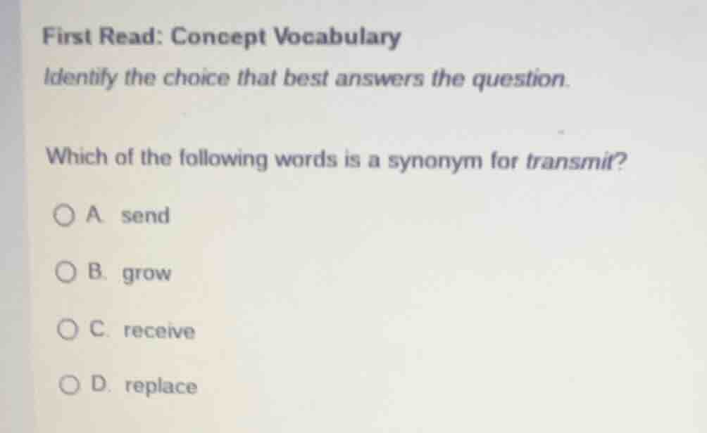 first read: concept vocabulary identify the choice that best answers th…