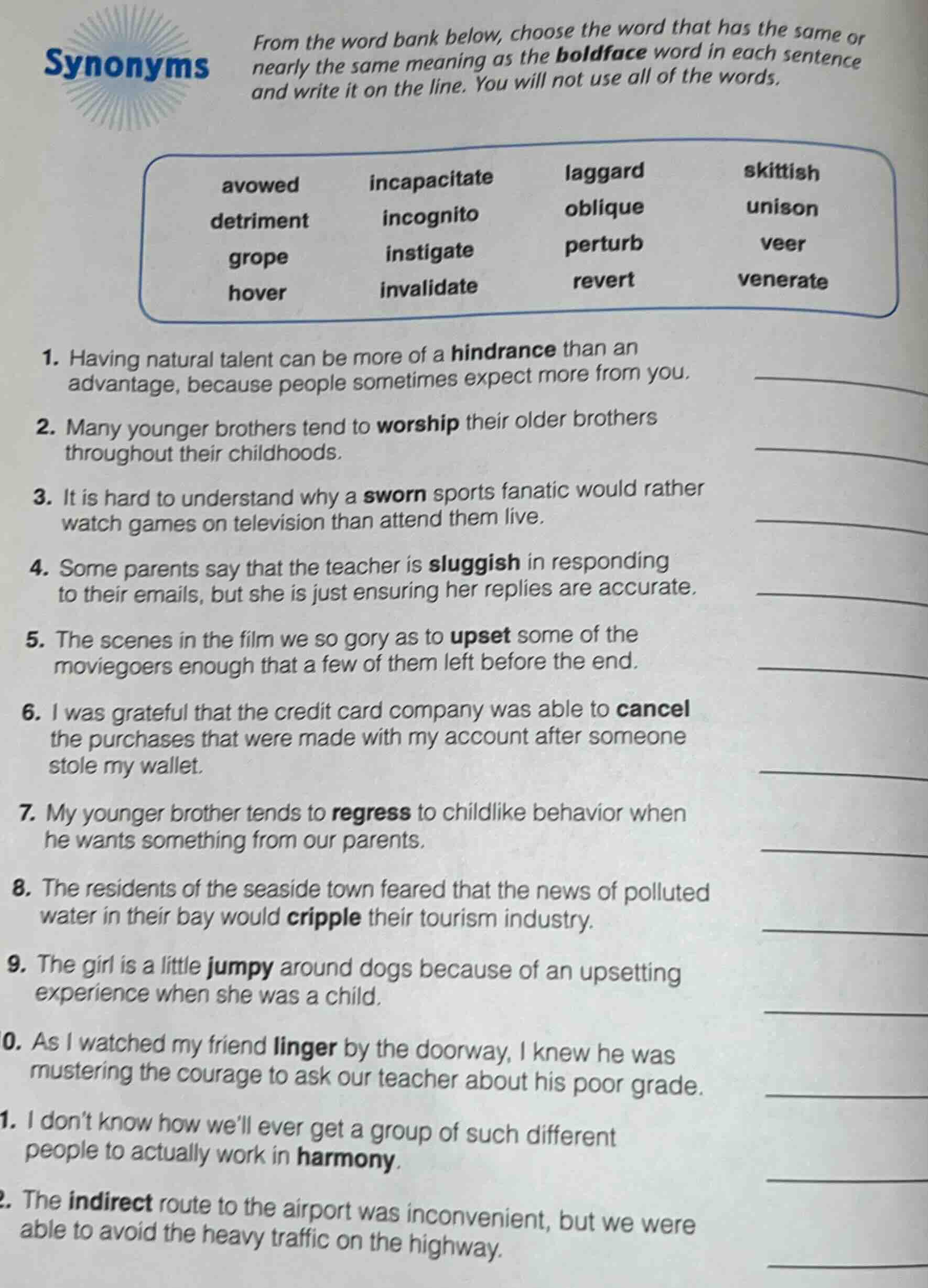 synonyms from the word bank below, choose the word that has the same or…