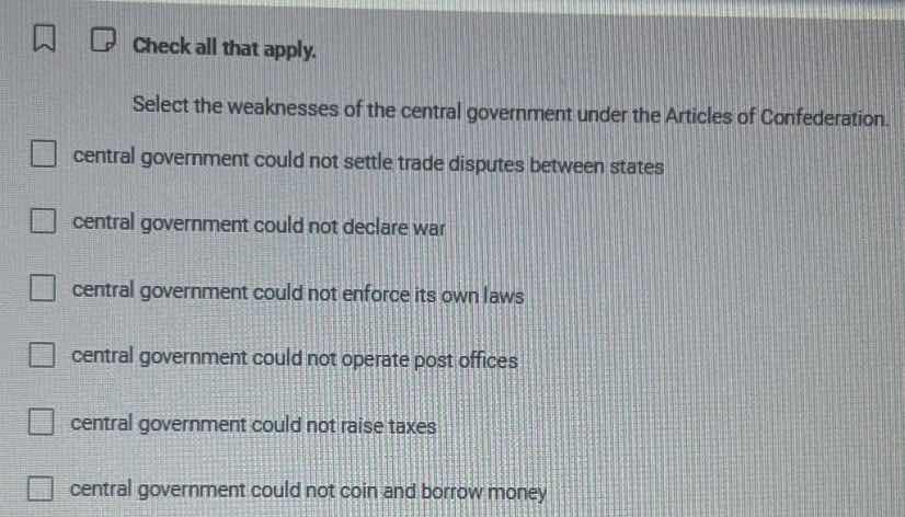 check all that apply. select the weaknesses of the central government u…