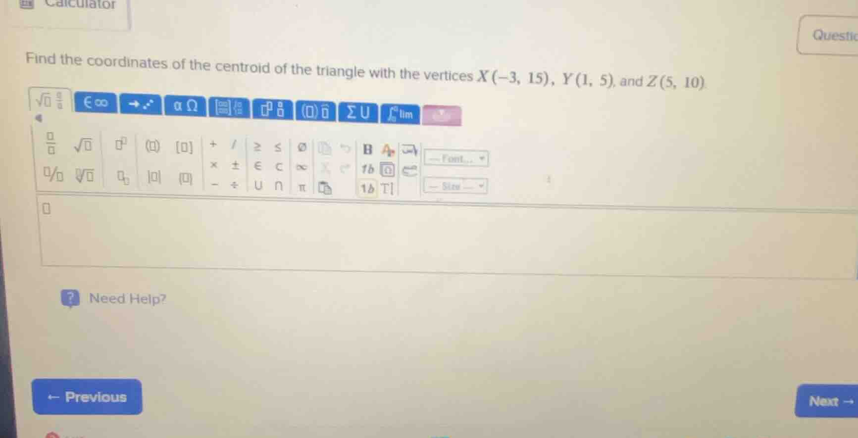 find the coordinates of the centroid of the triangle with the vertices …