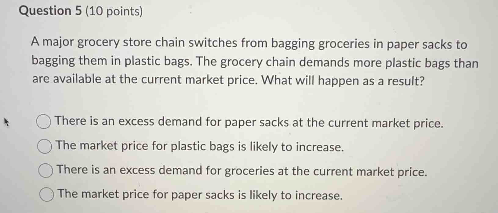 question 5 (10 points) a major grocery store chain switches from baggin…