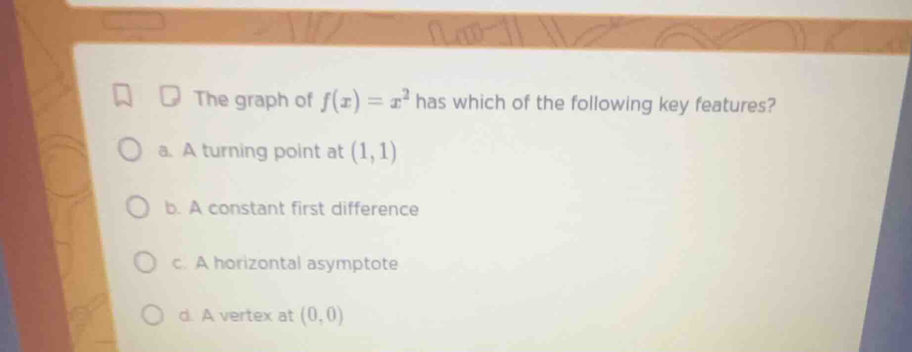 the graph of $f(x) = x^2$ has which of the following key features? a. a…