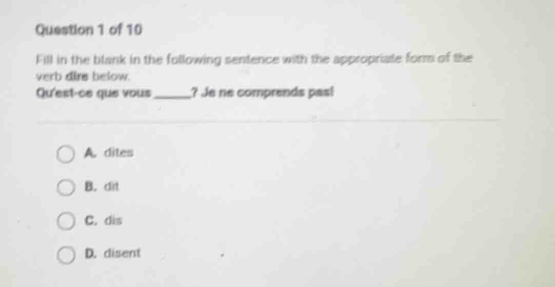 question 1 of 10 fill in the blank in the following sentence with the a…