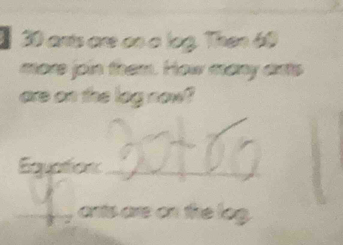 30 ants are on a log. then 60 more join them. how many ants are on the …