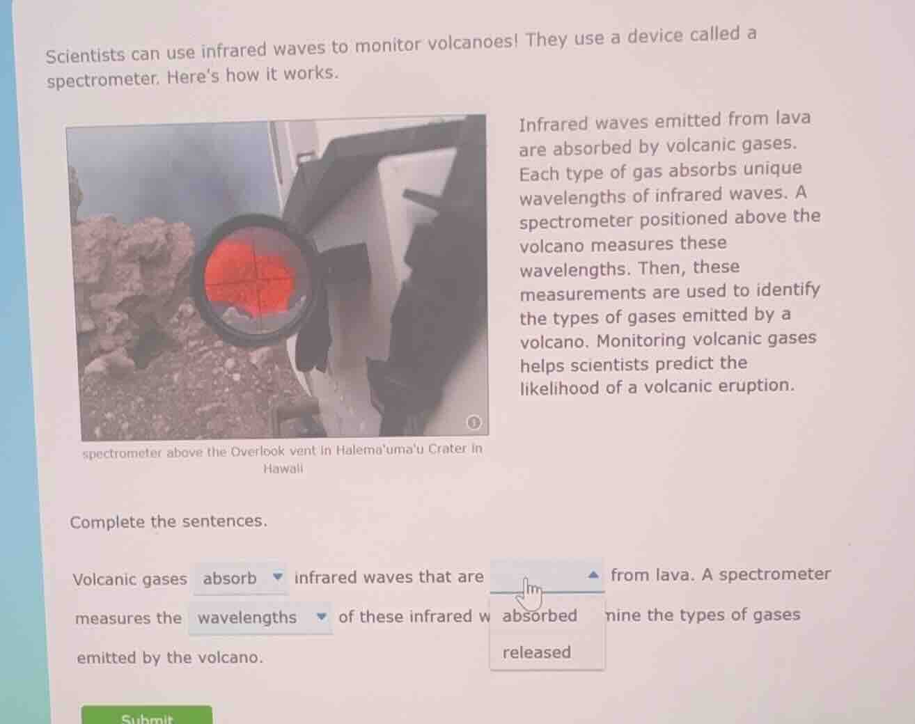 scientists can use infrared waves to monitor volcanoes! they use a devi…