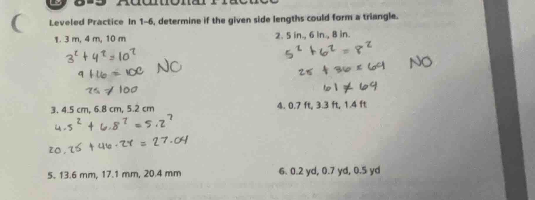 leveled practice in 1-6, determine if the given side lengths could form…
