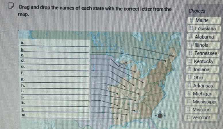 drag and drop the names of each state with the correct letter from the …