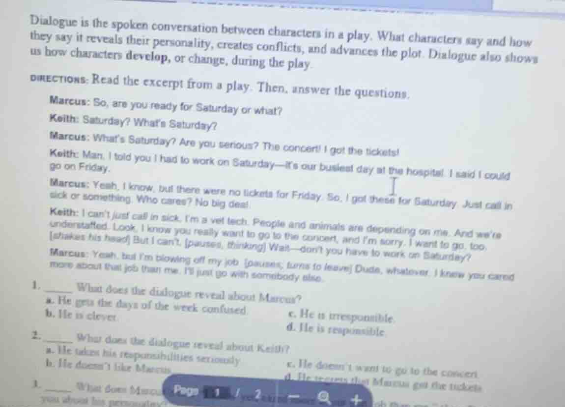 dialogue is the spoken conversation between characters in a play. what …