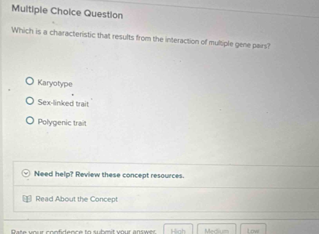 multiple choice question which is a characteristic that results from th…