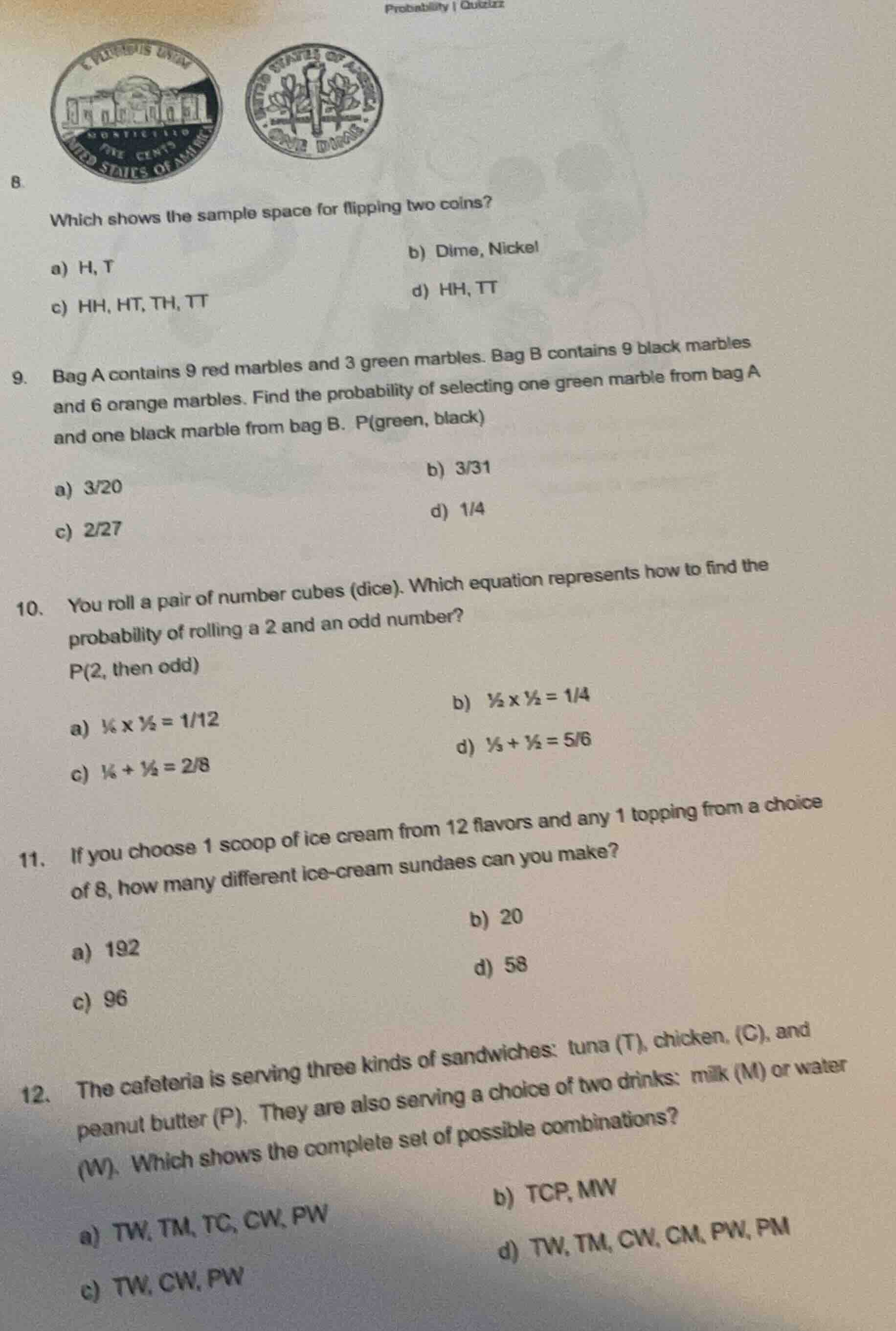 probability | quizizz 8. which shows the sample space for flipping two …
