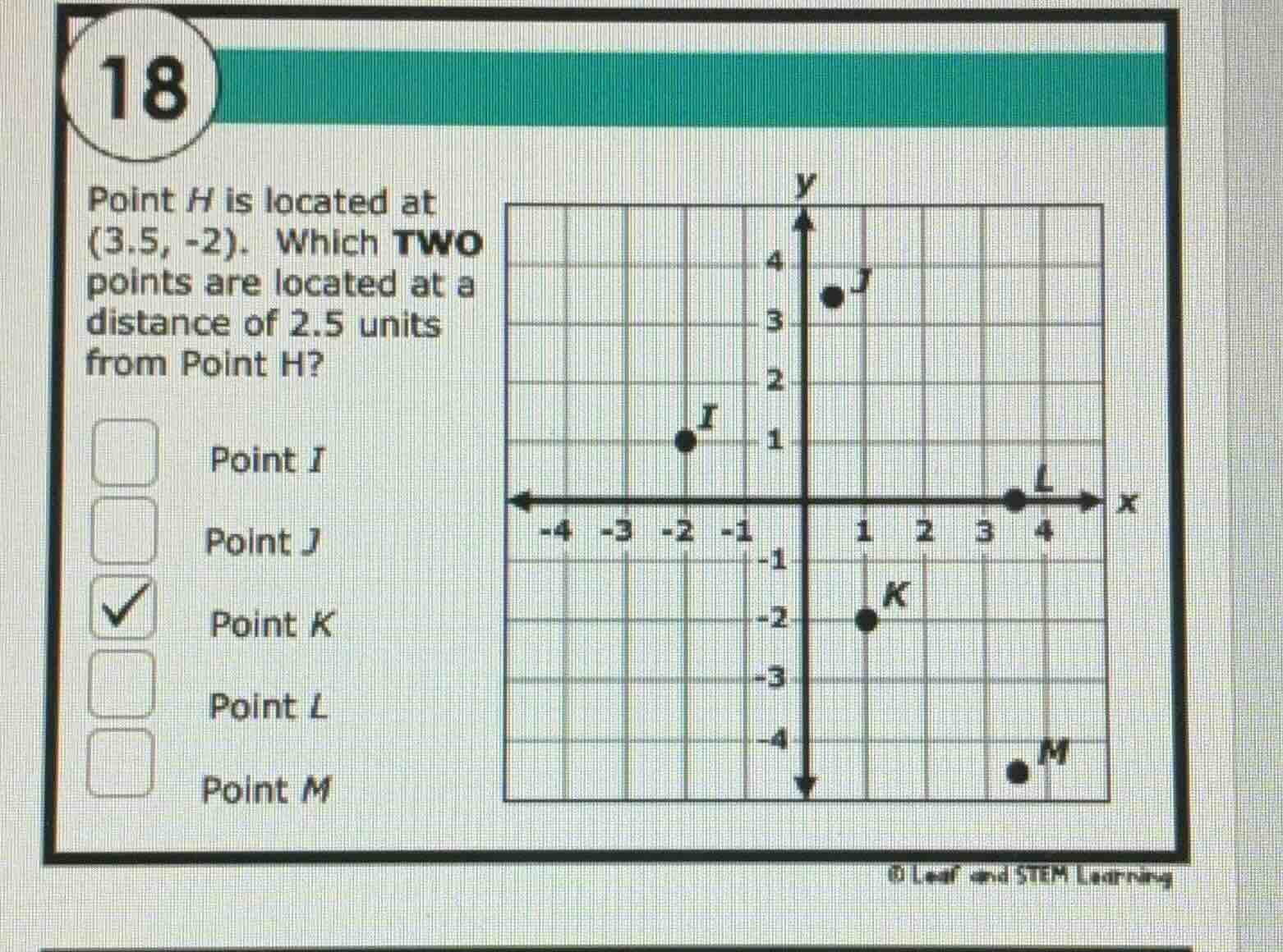 18 point h is located at (3.5, -2). which two points are located at a d…