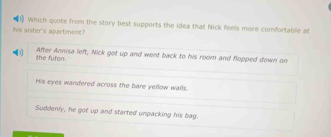 1) which quote from the story best supports the idea that nick feels mo…