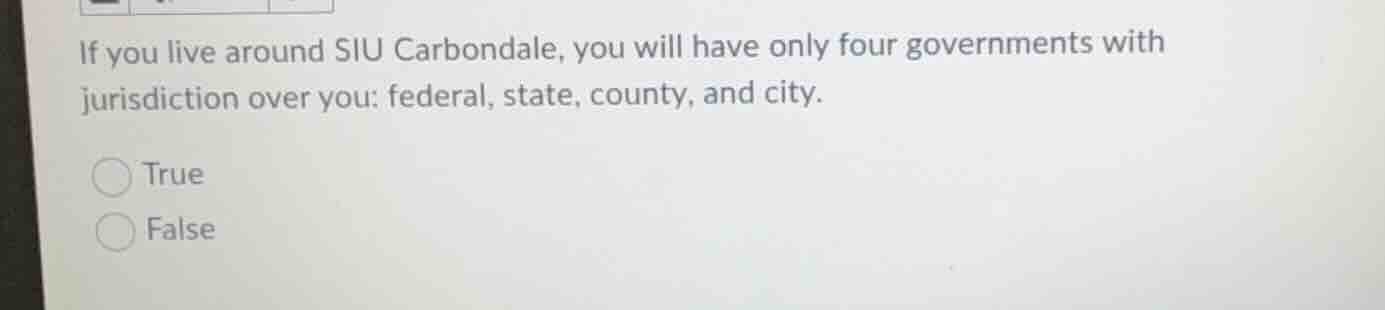 if you live around siu carbondale, you will have only four governments …