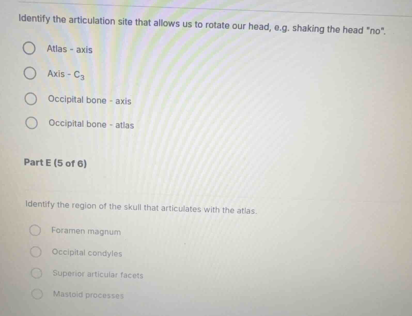 identify the articulation site that allows us to rotate our head, e.g. …