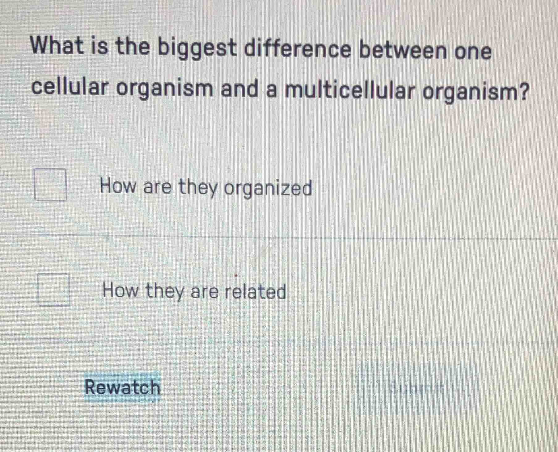 what is the biggest difference between one cellular organism and a mult…