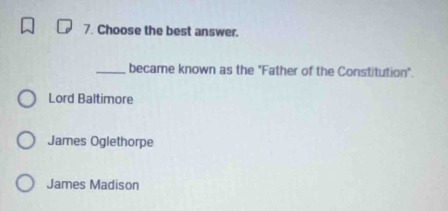 7. choose the best answer. ______ became known as the father of the con…