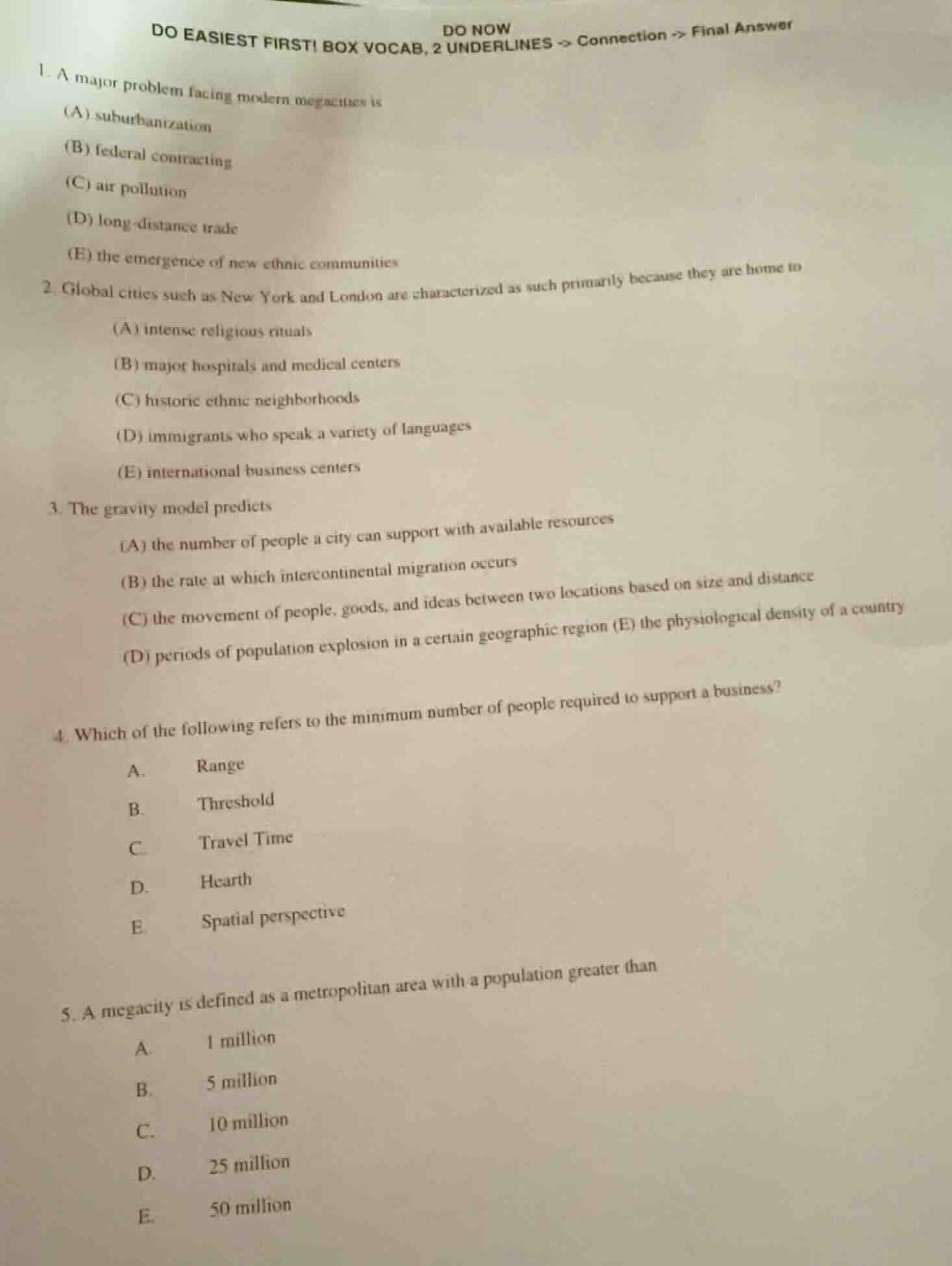 do now do easiest first! box vocab, 2 underlines -> connection -> final…