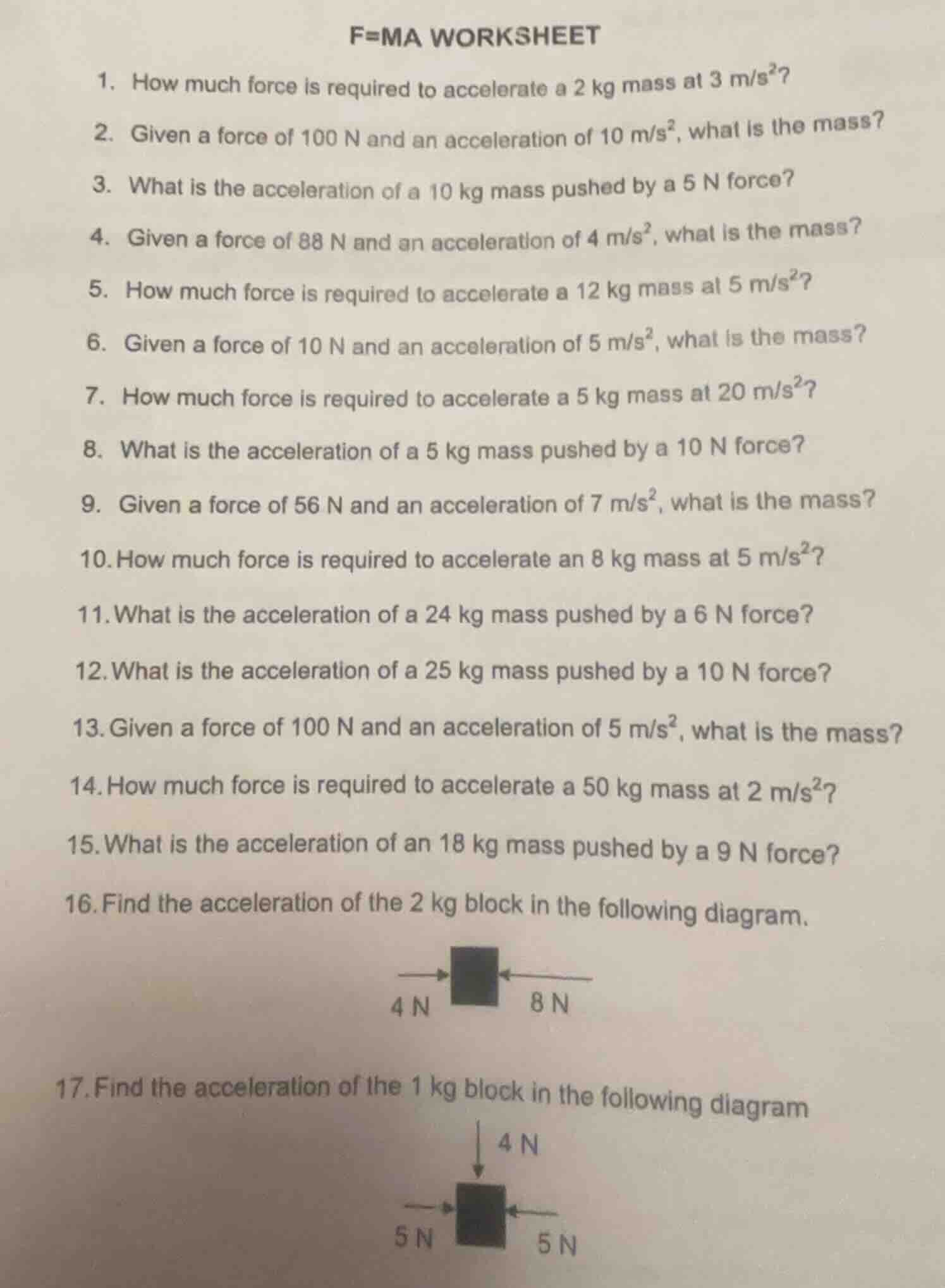 f=ma worksheet1. how much force is required to accelerate a 2 kg mass a…